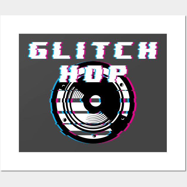 Glitch Hop EDM Dubstep Music Techno House Music Wall Art by Stick em Up
